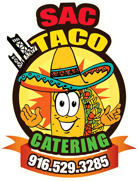 Get a Catering Quote! - Sac Tacos - The Best Taco Catering in Sacramento